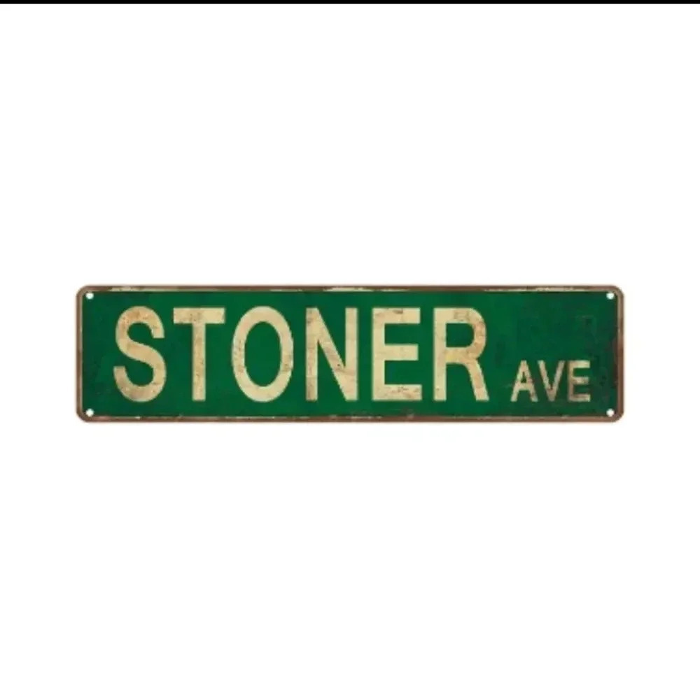 Metal Tin Sign (4''x16''/10cm*40cm) STONER AVE..NWT ..we bundle..enjoy